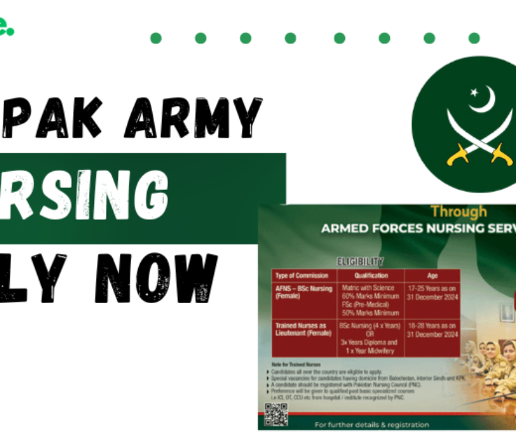 Join Pak Army Nursing Jobs 2024 Requirements, Eligibility-Apply Online Now