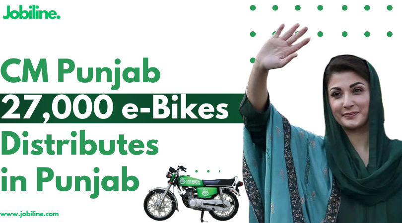 Punjab CM Maryam Nawaz Distributes 27,000 E-Bikes to Students Under CM Youth Initiative