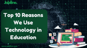 Top 10 Reasons We Use Technology in Education