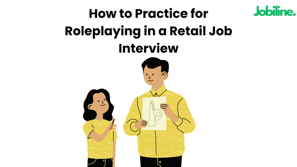 Candidate practicing roleplay for a retail job interview, focusing on customer service skills